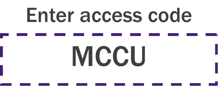 Enter Access Code: MCCU
